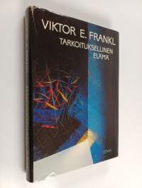 Tarkoituksellinen elämä