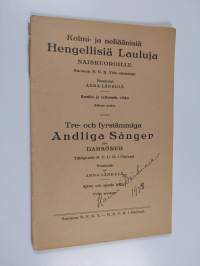 Kolmi- ja neliäänisiä hengellisiä lauluja naiskuoroille : kuudes ja seitsemäs vihko = Tre- och fyrstämmiga andliga sånger för damkörer : sjätte och sjunde häftet