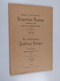Kolmi- ja neliäänisiä hengellisiä lauluja naiskuoroille : yhdeksäs vihko = Tre- och fyrstämmiga andliga sånger för damkörer