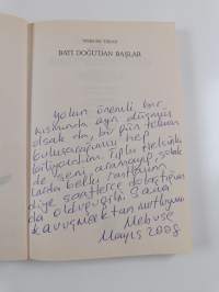 Bati Doğu'dan Başlar (signeerattu, tekijän omiste)