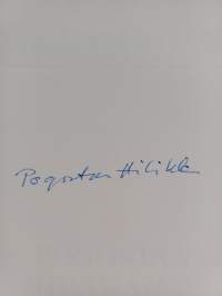 Pogostan Hilikan pakinoita (signeerattu)