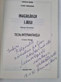 Inkeriläisen laulu : runoja, runoelma : stihi, poema = Pesn ingermanlandtsa (signeerattu, tekijän omiste)