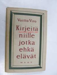 Kirjeitä niille jotka ehkä elävät