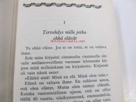 Kirjeitä niille jotka ehkä elävät