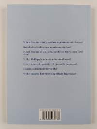 Ota minut tekemään : draama ja teatteri osana äidinkielen ja kirjallisuuden opetusta - Draama ja teatteri osana äidinkielen ja kirjallisuuden opetusta