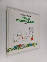 Minttu mummolassa