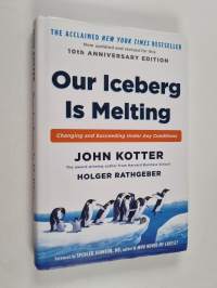Our iceberg is melting : changing and succeeding under any conditions
