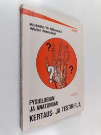 Fysiologian ja anatomian kertaus- ja testikirja
