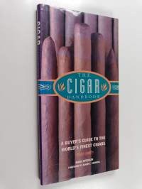 The Cigar Handbook - A Buyer's Guide to the World's Finest Cigar Brands