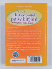 Rakas nuija päiväkirjani, minä nyt vain tiedän kaiken!