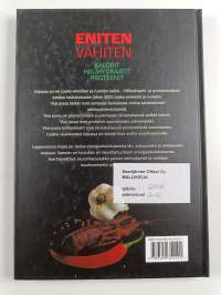 Eniten ja vähiten : kalorit, hiilihydraatit, proteiinit