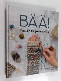 Bää! Neulo &amp; kirjo kuvioita