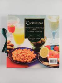 Cocktailkutsut : Suolapaloja &amp; pikkuherkkuja ; Cocktaileja &amp; drinkkejä