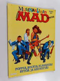 Musikaalinen Mad: Poppia, rockia, klassista ! : Rytöä ja rätkettä !