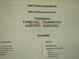 Volvo Penta TAMD60A, TAMD70C, THAMD70C, AQD70C, AQD70CL Marindieselmotorer instruktionsbok -käyttöohjekirja ruotsiksi