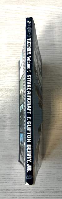 The Illustrated History of Srike Aircraft  The Vietnam War