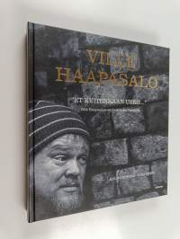 Et kuitenkaan usko : Ville Haapasalon varhaisvuodet Venäjällä