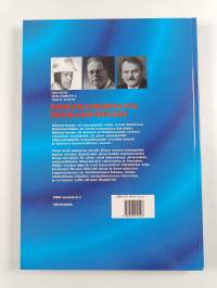 Kuolemankurvasta moukaripörssiin : Eläintarhanajojen autokilpailut 1932-1963 (signeerattu)