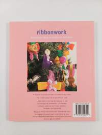 Ribbonwork : decorative ideas to embellish the home