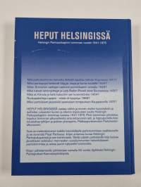 Heput Helsingissä : Helsingin partiopoikapiirin toiminnan vuodet 1941-1975 : Helsingin partiopoikain kannatusyhdistyksen 50-vuotisjuhlakirja
