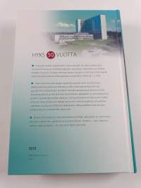 Sairaanhoidon ytimessä : Hyks 50 vuotta
