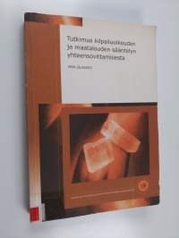 Tutkimus kilpailuoikeuden ja maatalouden sääntelyn yhteensovittamisesta