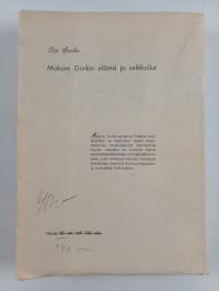 Maksim Gorkin elämä ja seikkaillut hänen omien kertomusten mukaan