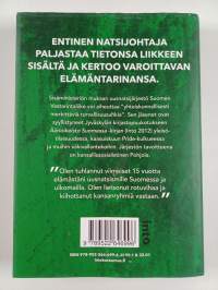 Minä perustin uusnatsijärjestön : Suomen Vastarintaliikkeen ex-johtajan muistelmat