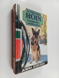 Susikoira Roin kaupunkiseikkailut : Susikoira Roi ja yhdeksäs C ; Susikoira Roi kesäduunissa