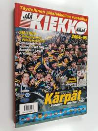 Jääkiekkokirja 2004-2005 : Suomen jääkiekkoliiton ja SM-liigan virallinen kausijulkaisu = The Finnish Ice Hockey Association official guide &amp; record book