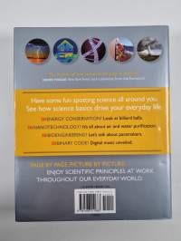 Science of everything : how things work in our world from cell phones, soap bubbles &amp;​ vaccines to GPS, x-rays and submarines