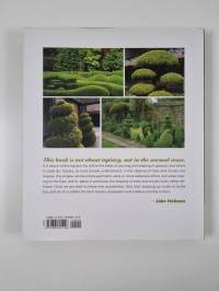 The Art of Creative Pruning - Inventive Ideas for Training and Shaping Trees and Shrubs