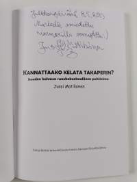 Kannattaako kelata takaperin? : kuuden hahmon runokokoelmallinen pohtielma (signeerattu, tekijän omiste)