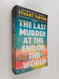 The last murder at the end of the world