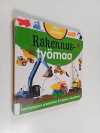 Ensisanani Rakennustyömaa