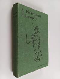 A Fisherman's Philosophy