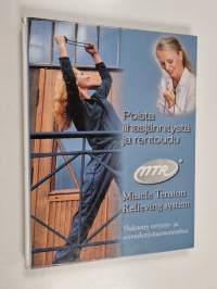 Poista lihasjännitystä ja rentoudu : yhdistetty venytys- ja voimaharjoitusmenetelmä