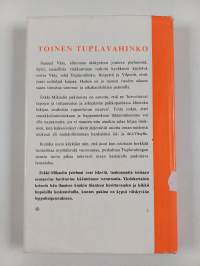 Toinen tuplavahinko : pakinoita