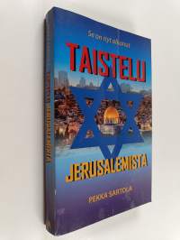 Taistelu Jerusalemista : se on nyt alkanut (signeerattu)