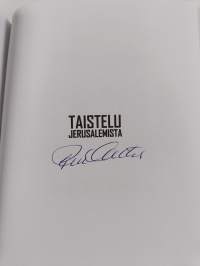 Taistelu Jerusalemista : se on nyt alkanut (signeerattu)