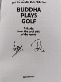 Buddha plays golf : attitude from the cool attic of the world (signeerattu, numeroitu)