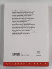 Muutospuhe : muutoksen retoriikka johtamisen ja organisaatioiden arjen näyttämöllä