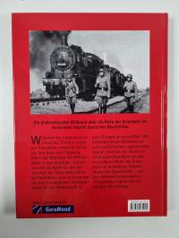 Die Eisenbahn im Dritten Reich : Geschichte, Fahrzeuge, Kriegseinsatz