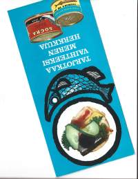 tarjotkaa vaihteeksi meren herkkuja  Socre ja Ako - ruokaohjeita esite