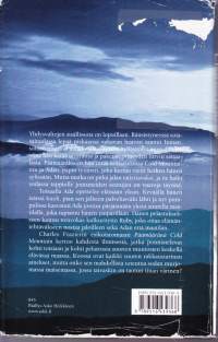 Päämääränä Cold Mountain, 1999.