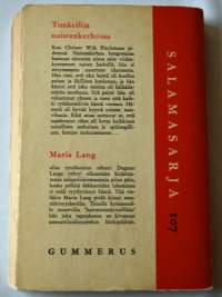 Tunkeilija naistenkerhossa