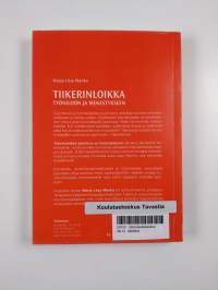 Tiikerinloikka työniloon ja menestykseen