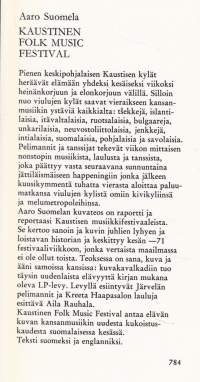 Kaustinen Folk Music Festival, 1971. Kuvateos ja reportaasi Kaustisen musiikkijuhlien lyhyestä historiasta ja erityisesti vuoden 1971 juhlista, Sisältää EP-levyn!!