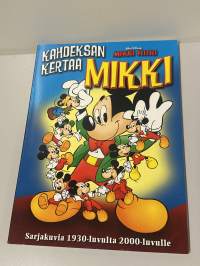 Mikki Hiiri kahdeksan kertaa Mikki