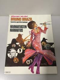 Bruna Brazil salaisten agenttien kuningas harhautusten harhautus